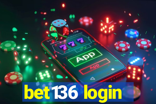 bet136 login